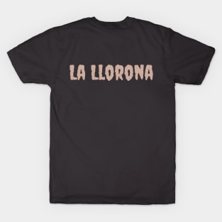 La Llorona T-Shirt